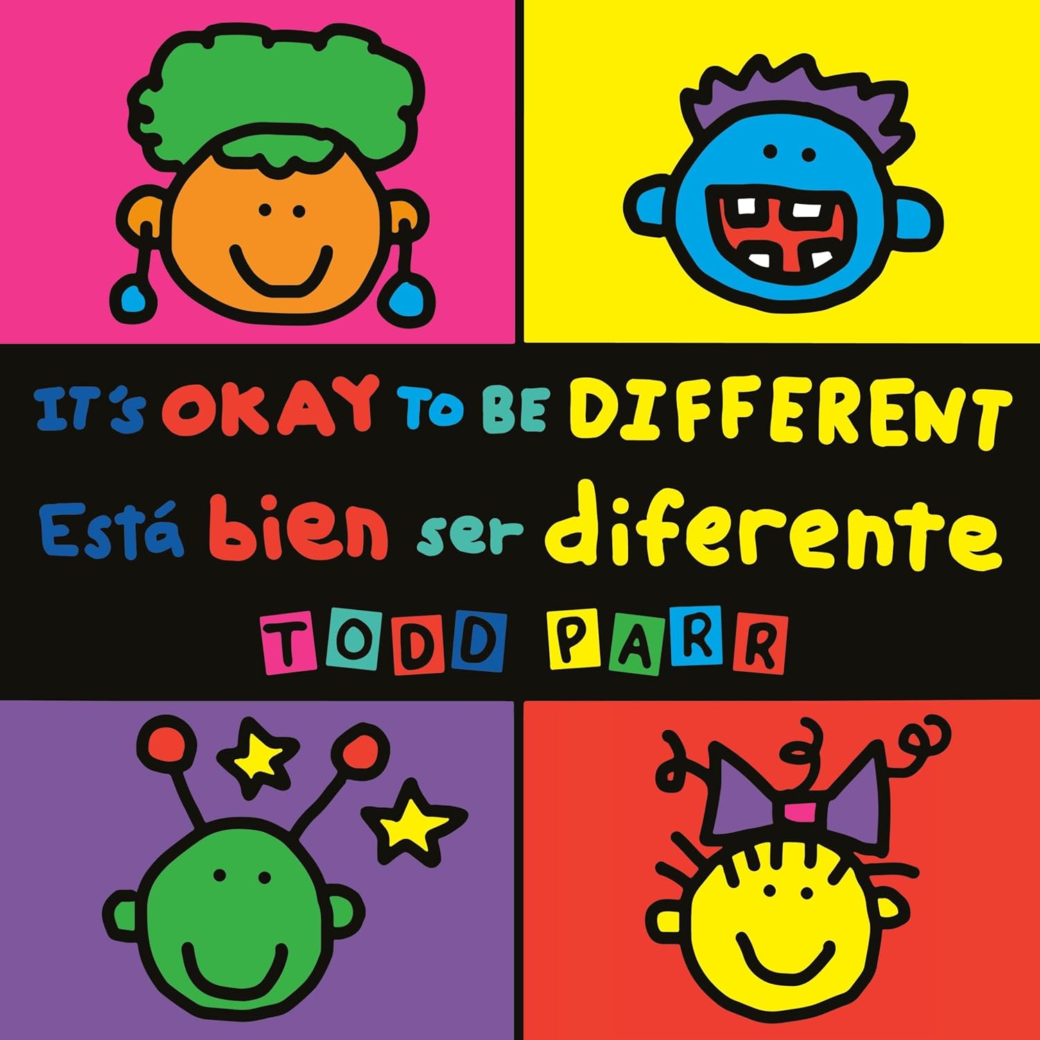 Spanish book cover for 'Está bien ser diferente' by Todd Parr, featuring bold, distinctively bright colors celebrating unique traits and inclusivity.