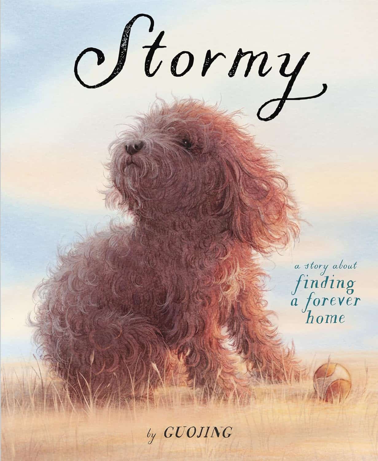 Book cover for 'Stormy: A Story About Finding a Forever Home' by Guojing, featuring beautiful, wordless artwork of a woman patiently gaining the trust of a scared puppy under a bench.