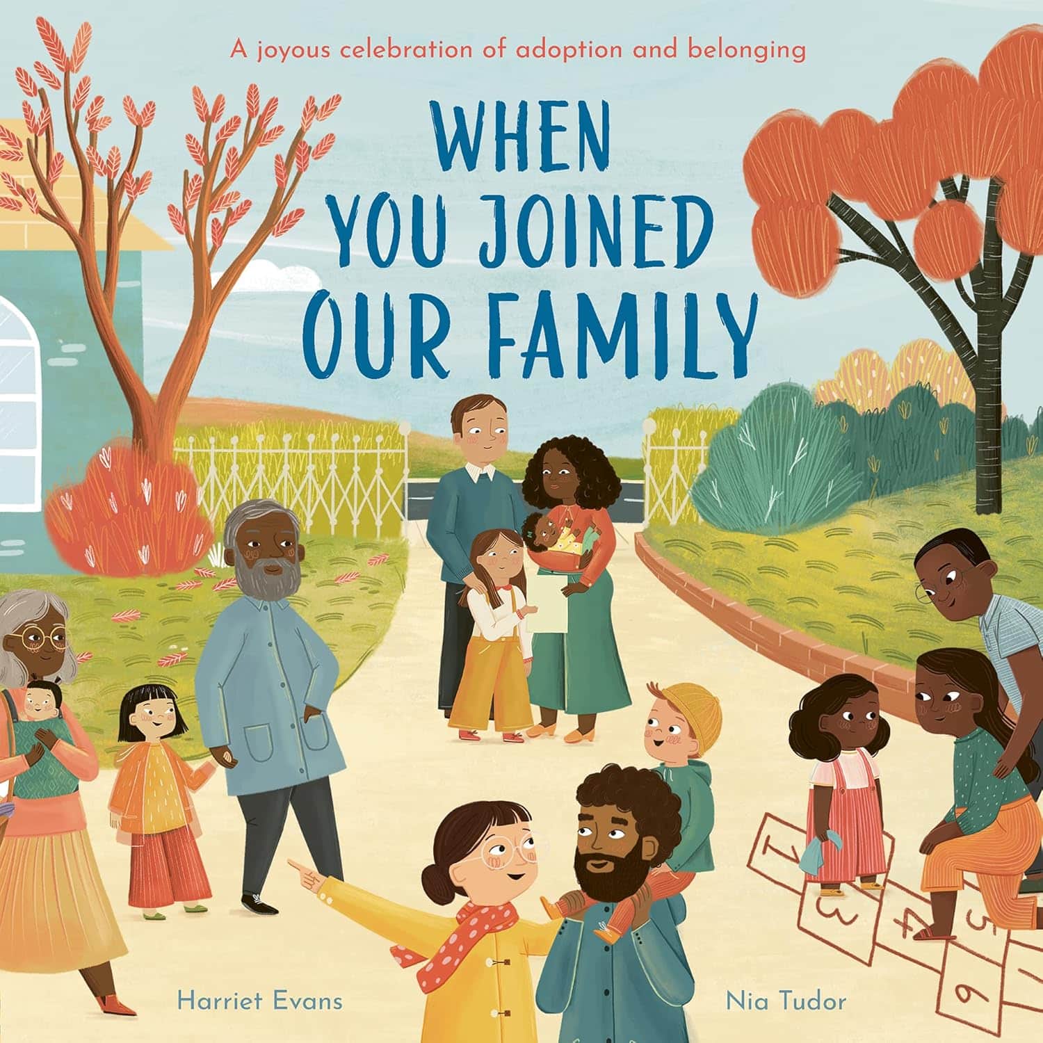 Book cover for 'When You Joined Our Family' by Harriet Evans, featuring deeply affectionate imagery celebrating the joy of an adoptive child arriving home.